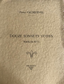  p Douze sonnets votifs p p manuscrits p p Valdelievre Pierre p 