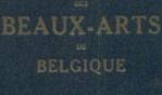 Annuaire des beaux arts en Belgique III 1933