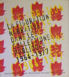 p La Figuration narrative p p dans les collections publiques p p 1964 1977 p p Dary Anne i et al i p