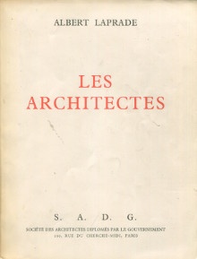  p Les Architectes I et II p p Laprade Albert p 