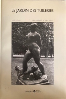 Le Jardin des Tuileries p p p Pingeot Anne p 