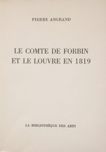 p Le comte de Forbin et le Louvre en 1819 p p Angrand Pierre p