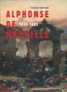  p Alphonse de Neuville 1835 1885 p p Robichon Francois p 