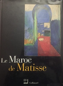  p La Maroc de Matisse p p Chaigneau Pierre dir p 