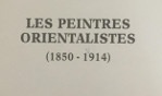 Peintres orientalistes   expo dunkerque, douai, pau 1983