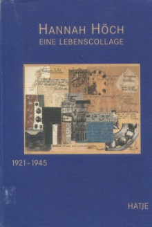  p Hannah Hoch p p Eine Lebenscollage 1921 1945 p p 2 volumes Band II 1 et 2 p p Eberhard Roters et Heinz Ohff p 