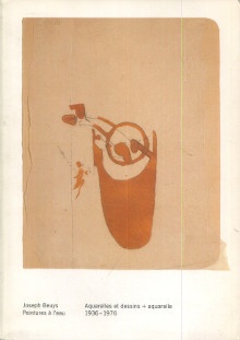  p Guillot Jacques i et al i p p Joseph Beuys Peintures a l eau Aquarelles et dessins aquarelle 1936 1976 p 