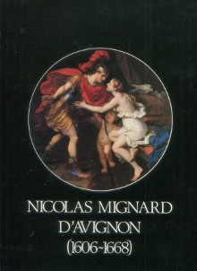  p Nicolas Mignard d Avignon 1606 1668 p p Henri Wytenhove et Antoine Schnapper p 