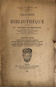  p Catalogue de la Bibliotheque p p de feu M Quarre Reybourbon p p i ancien libraire editeur a Lille i p p Deuxieme Partie p p mai 1908 p 