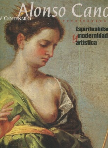  p Alonso Cano Espiritualidad y modernidad artistica p p Cuellar Ignacio henares p 