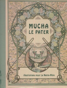  p Mucha Le Pater p p Illustrations pour le Notre Pere p p Dvorak Anna p 