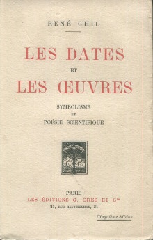  p Les dates et les oeuvres symbolisme et poesie scientifique p p Ghil Rene p 