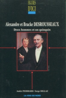  p Alexandre et Bracke Desrousseaux Deux hommes et un quinquin p p Andre Pierrard et Serge Dillaz p 