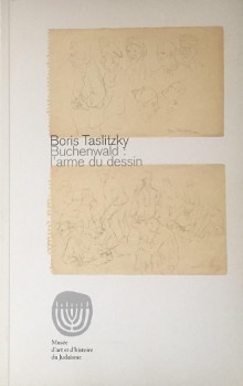  p Boris Taslitzky p p Buchenwald p p l arme du dessin p p Wilson Sarah p 