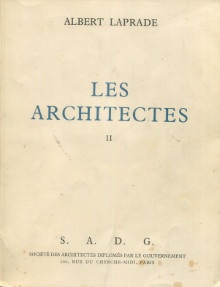  p Les Architectes I et II p p Laprade Albert p 
