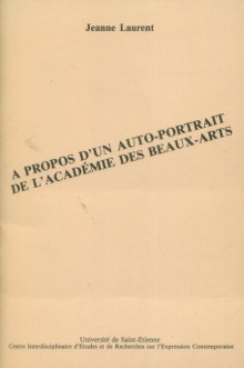  p A propos d un auto portrait p p de l Academie des Beaux Arts p p Laurent Jeanne p 
