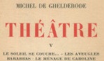 Ghelderode michel de   Théâtre V  