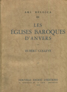  p Les eglises baroques d Anvers Arts Belgica III p p Colleye Hubert p 