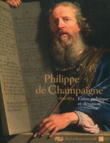  p Philippe de Champaigne 1602 1674 Entre politique et devotion p p Alain Tapie et N Sainte Fare Garnot dir p 