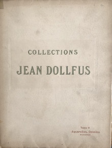 p Collections Jean Dollfus p p Tome II p p i Aquarelles dessins modernes i p p Paris 1912 p