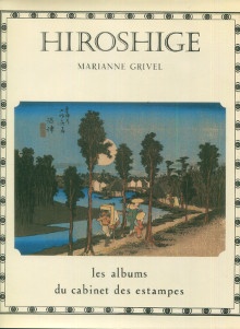 p Hiroshige p p un impressionniste japonais p p Grivel Marianne p