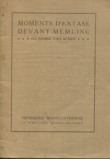 p Moments d extase devant Memlinc p p Acker Andre van p