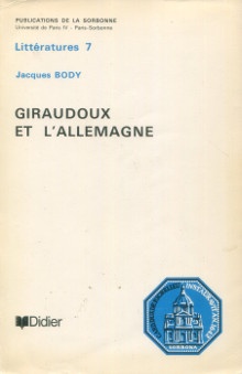  p Giraudoux et l Allemagne p p Body Jacques p 