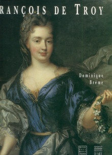 p Francois de Troy 1645 1730 p p Breme Dominique p 