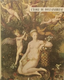 p L Ecole de Fontainebleau p p i Le manierisme a la cour de France i p p Beguin Sylvie p