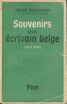  p Souvenirs d un ecrivain belge 1879 1945 p p Davignon Henri p 