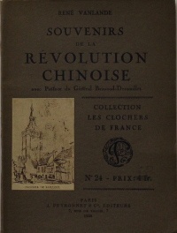  p Souvenirs de la revolution chinoise p p Vanlande Rene p 