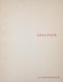 p Gina Pane p p i La chair ressuscitee i p p Winnekes Katharina p