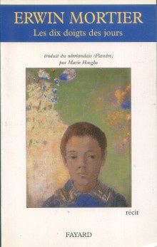  p Les dix doigts des jours p p Mortier Erwin p 