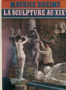  p La sculpture au XIXe siecle p p Rheims Maurice p 