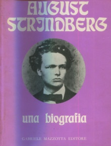  p August Strindberg una biografia p p Dubois Janni Therese p 