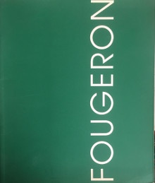  p Fougeron p p Rugby p p L inextricable entremelement des formes p p 1965 1975 p p Galerie Jean Jacques Dutko p 
