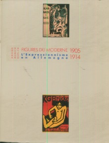  p Figures du moderne 1905 1914 p p L Expressionnisme en Allemagne p p Dresde Munich Berlin p p Richard Lionel p 
