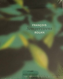  p Francois Rouan p p Galerie Jean Fournier p p deux catalogues reunis p p 2005 2009 p 