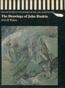 p The Drawings of John Ruskin p p Walton Paul H p