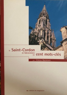  p le Saint Cordon p p de Valenciennes p p en cent mots cles p p par Felicien Machelart p 