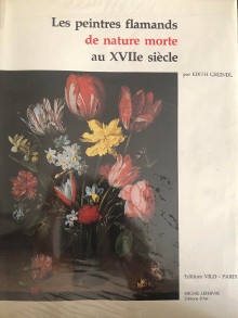  p Les peintres flamands p p de nature morte p p au XVIIe siecle p p Greindl Edith p 