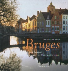 p Bruges invitation au voyage p p Ferrand Franck p