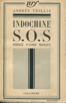 p Indochine S O S p p Viollis Andree p p avec une preface d Andre Malraux p 