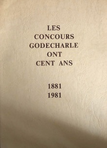 p Les Concours Godecharle p p ont cent ans p p 1881 1981 p