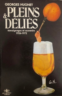 p Pleins Delies p p i temoignages et souvenirs i p p 1926 1972 p p Hugnet Georges p