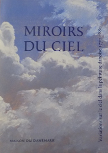  p Miroirs du ciel p p i variation sur le ciel dans la peinture danoise i 1770 1880 p p Gertrude Hvidberg Hansen Gertrud Oelsner p 