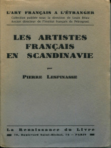 Les artistes francais en Scandinavie Lespinasse Pierre