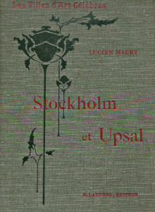 Stockholm et Upsal Maury Lucien