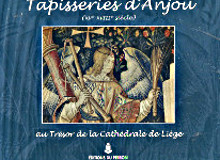 Tapisseries d Anjou XVe XVIIIe siecle au tresor de la cathedrale de Liege Massin Le Goff Guy