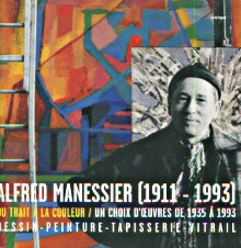 Alfred Manessier 1911 1993 Du trait a la couleur Un choix d oeuvres de 1935 a 1993 Manessier Christine dir 
